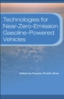 Image for Technologies for Near-Zero-Emission Gasoline-Powered Vehicles