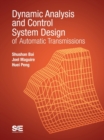 Image for Dynamic Analysis and Control System Design of Automatic Transmissions