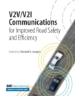 Image for V2V/V2I Communications for Improved Road Safety and Efficiency
