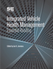 Image for Integrated Vehicle Health Management: Essential Reading