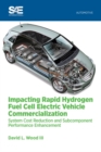 Image for Impacting Rapid Hydrogen Fuel Cell Electric Vehicle Commercialization
