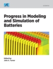 Image for Progress in Modeling and Simulation of Batteries