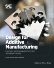 Image for Design for Additive Manufacturing: Concepts and Considerations for the Aerospace Industry