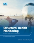 Image for Structural Health Monitoring: Current State and Future Trends