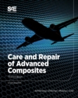 Image for Care and Repair of Advanced Composites