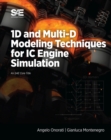 Image for 1D and Multi-D Modeling Techniques for IC Engine Simulation