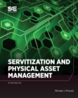 Image for Servitization and Physical Asset Management