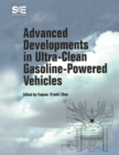 Image for Advanced Developments in Ultra-Clean Gasoline-Powered Vehicles