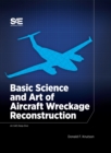 Image for Basic Science and Art of Aircraft Wreckage Reconstruction