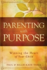Image for Parenting With Purpose