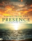Image for Living From the Presence Interactive Manual