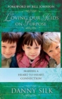 Image for Loving Our Kids on Purpose