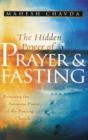 Image for The Hidden Power of Prayer and Fasting