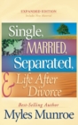 Image for Single, Married, Separated, and Life After Divorce