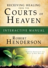 Image for Receiving Healing From The Courts Of Heaven Manual
