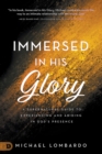 Image for Immersed in His Glory