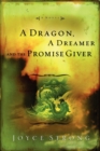 Image for Dragon, a Dreamer and the Promise Giver
