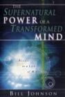 Image for The Supernatural Power of a Transformed Mind
