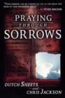 Image for Praying Through Sorrows