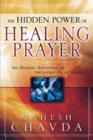 Image for The Hidden Power of Healing Prayer
