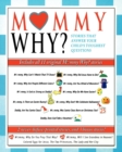 Image for Mommy Why Collection : Stories That Answer Your Child&#39;s Toughest Questions