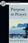 Image for Purpose in Prayer (Special)