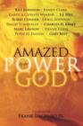 Image for Amazed by the Power of God