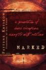 Image for Marked : A Generation of Dread Champions Rising to Shift Nations