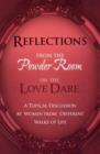 Image for Reflections from the Powder Room on Love Dare