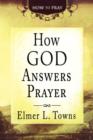 Image for How God Answers Prayer