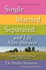 Image for Single, Married, Separated, and Life After Divorce (Expanded)