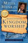 Image for Rediscovering Kingdom Worship