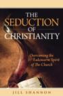 Image for Seduction of Christianity