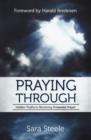 Image for Praying Through : Hidden Truths to Receiving Answered Prayer