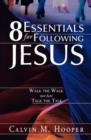 Image for 8 Essentials for Following Jesus