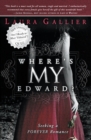 Image for Where&#39;s My Edward?