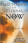 Image for Power of the Eternal Now