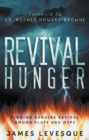 Image for Revival Hunger : Finding Genuine Revival Among Fluff and Hype