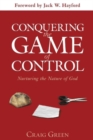 Image for Conquering the Game of Control