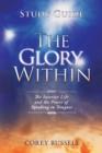 Image for Glory Within Study Guide, The