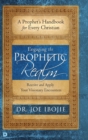 Image for Engaging the Prophetic Realm
