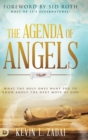 Image for The Agenda of Angels : What the Holy Ones Want You to Know About the Next Move of God
