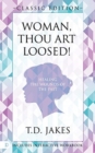 Image for Woman Thou Art Loosed! Original Edition