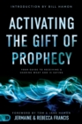 Image for Activating the Gift of Prophecy