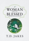 Image for Woman, Thou Art Blessed : A 90-Day Devotional Journey
