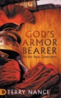 Image for God&#39;s Armor Bearer for the Next Generation