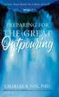 Image for Preparing for the Great Outpouring