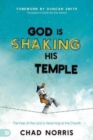 Image for God is Shaking His Temple