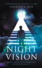 Image for Night vision  : making sense of supernatural dream encounters