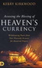 Image for Accessing the Blessing of Heaven&#39;s Currency